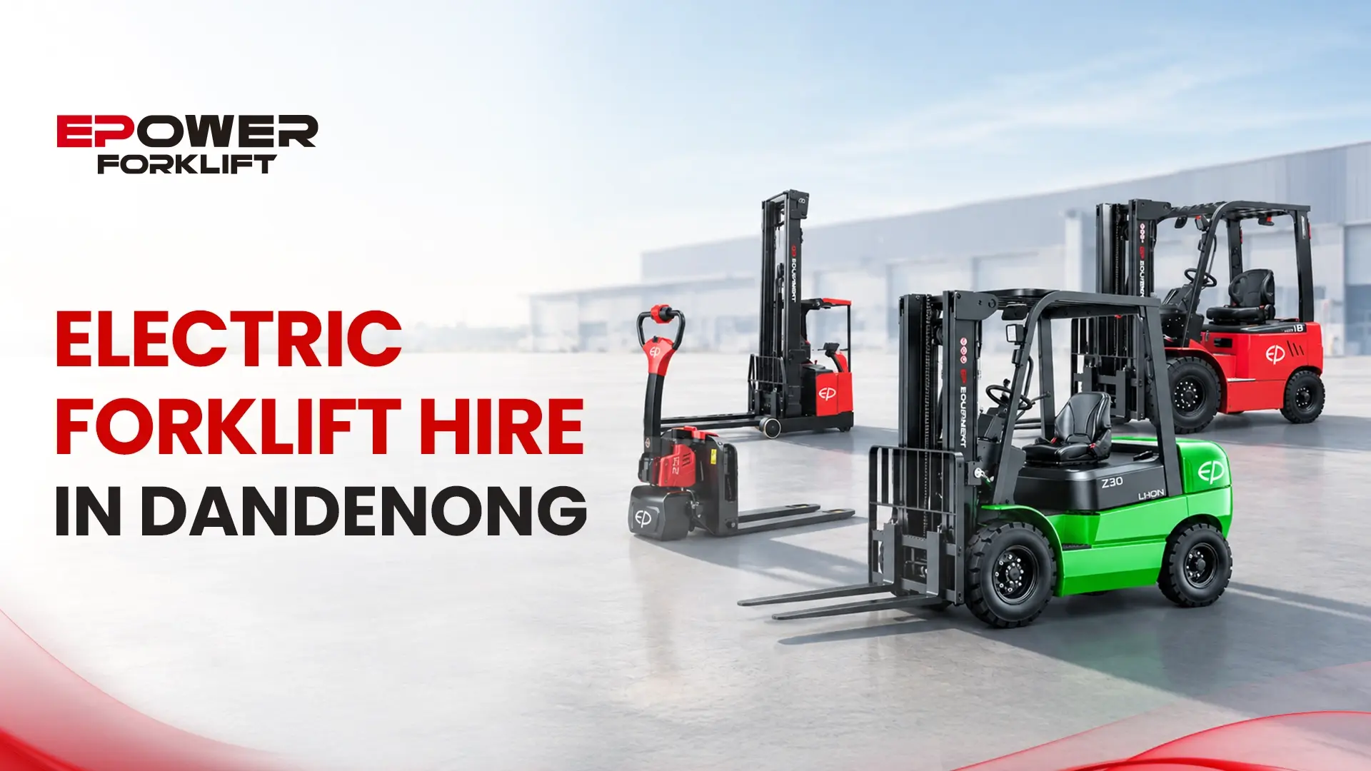 Electric Forklift Hire in Dandenong: Fast Local Delivery from EPower